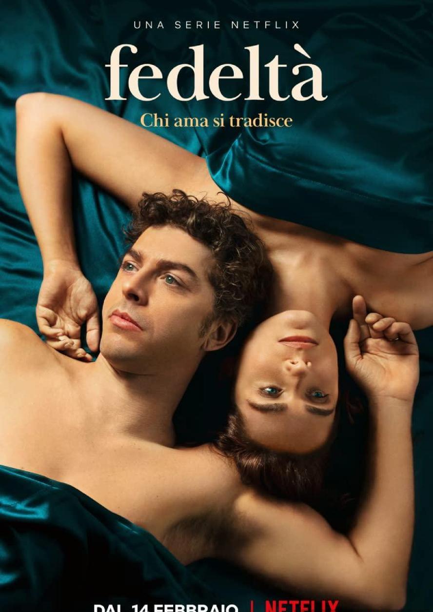 忠贞.Fedeltà (2022)(意大利.大尺度).全8集.HD1080P